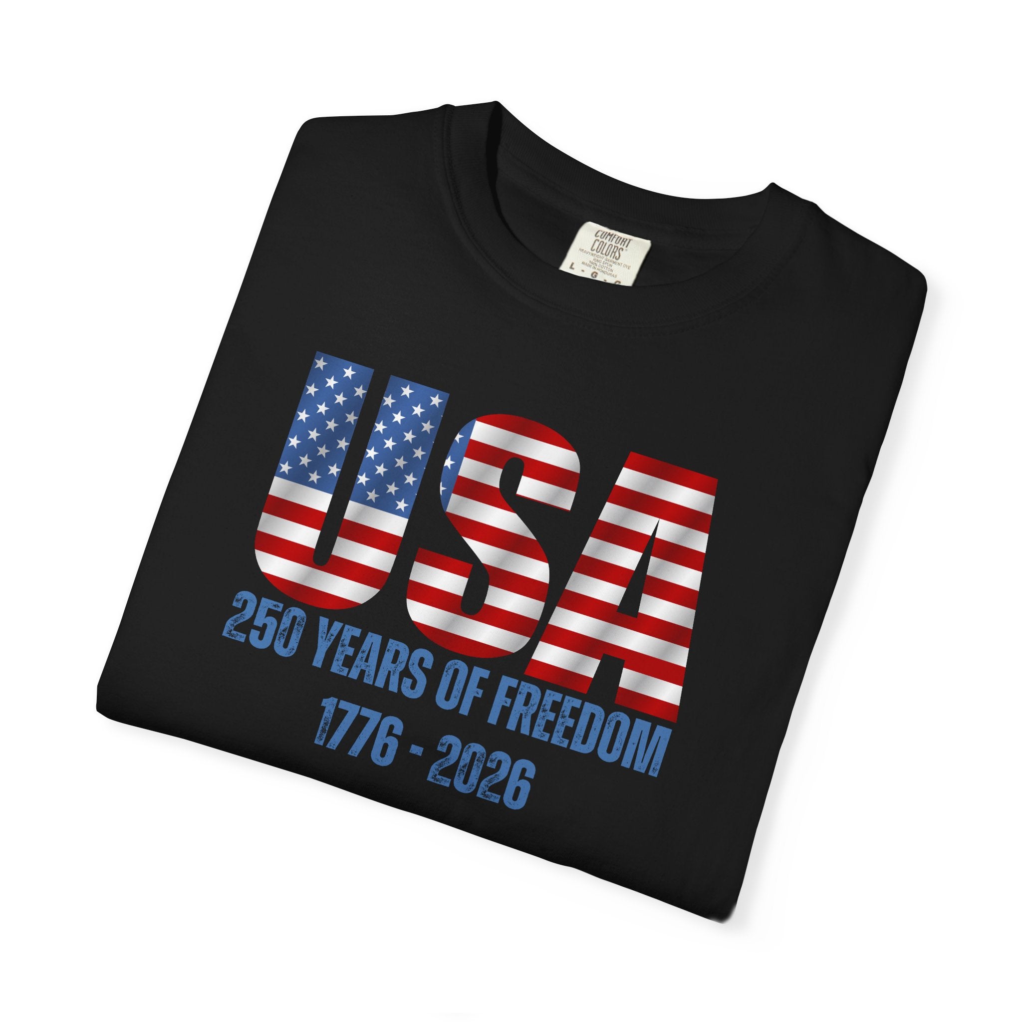 USA 250 Years of Freedom T-Shirt — Patriotic Bicentennial Anniversary Tee