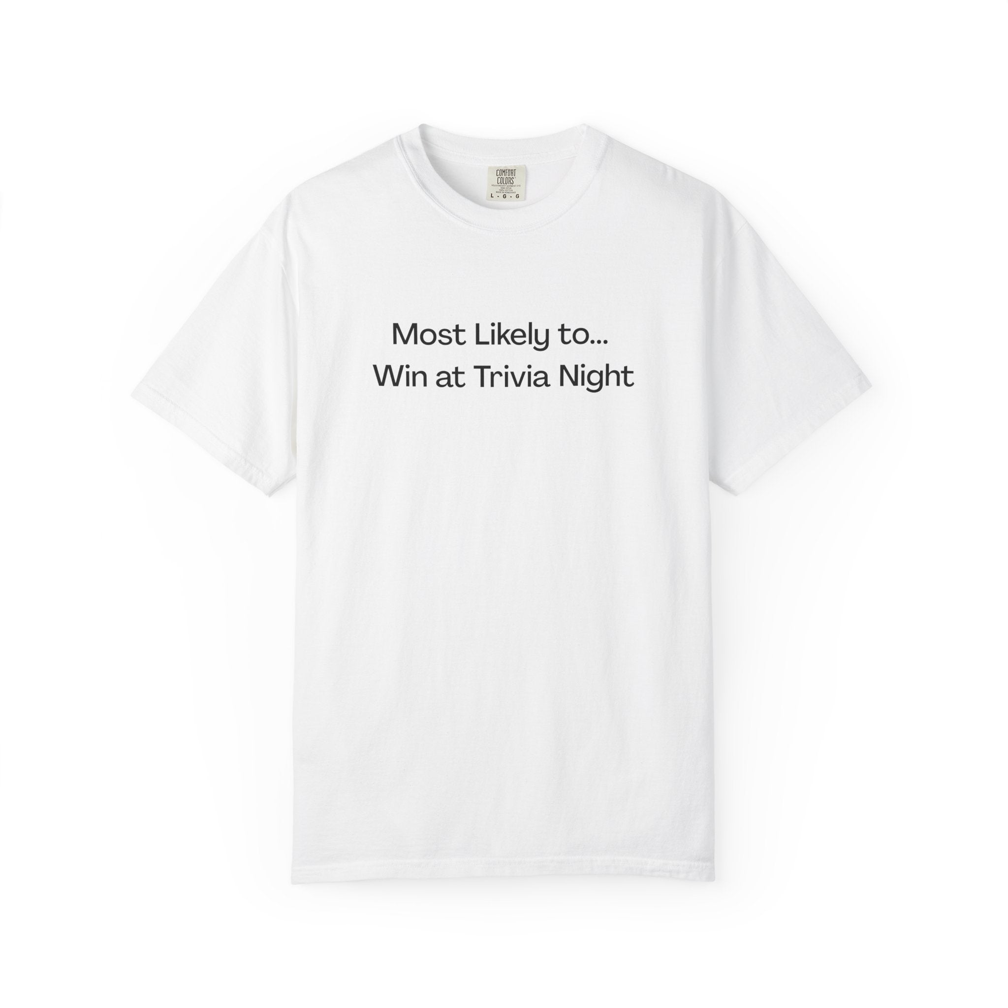 Most Likely To... Win at Trivia Night T-Shirt