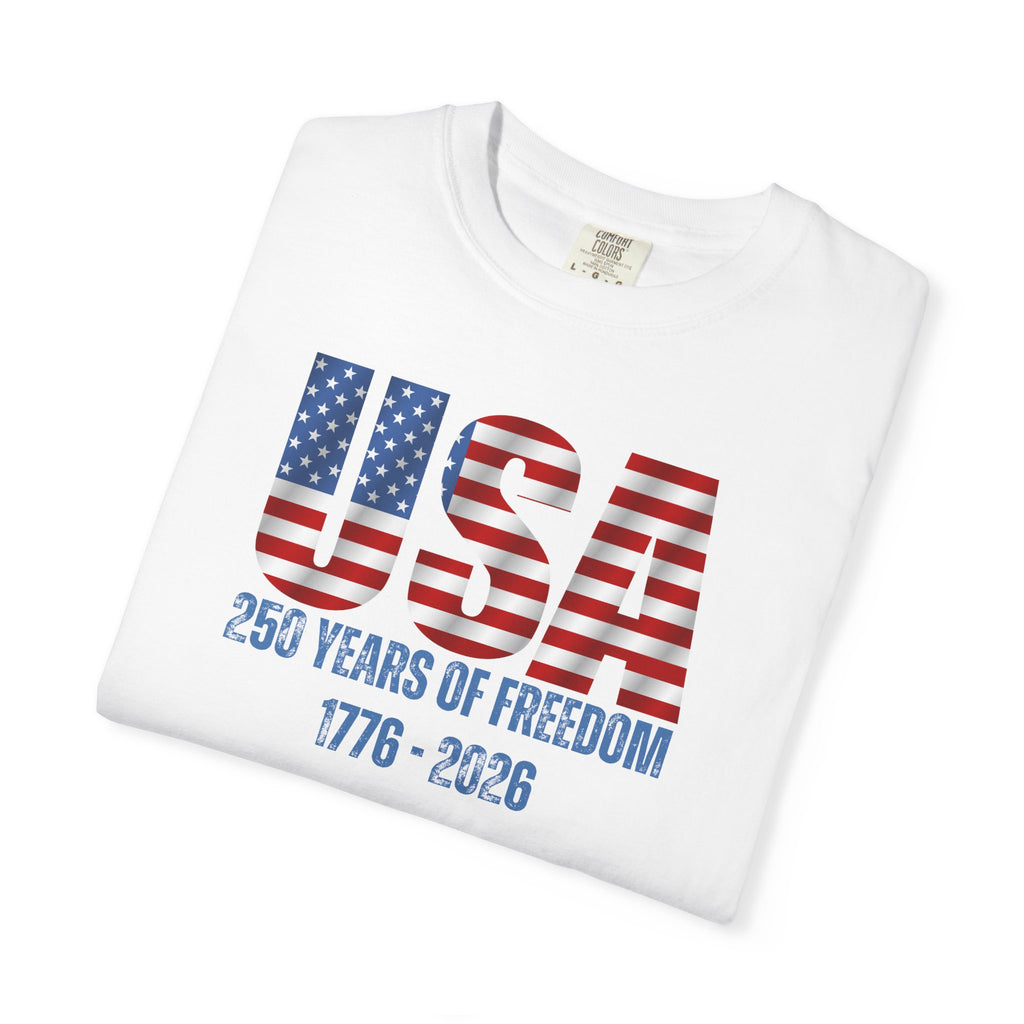 USA 250 Years of Freedom T-Shirt — Patriotic Bicentennial Anniversary Tee
