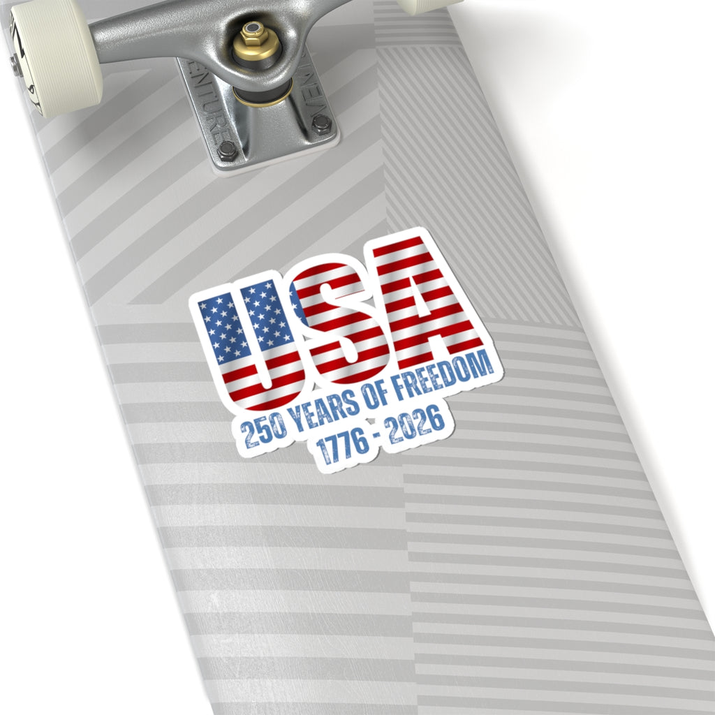 USA 250 Years of Freedom Sticker — 1776–2026 Patriotic Kiss-Cut Decal